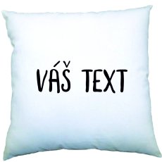 Polštářek - Váš text