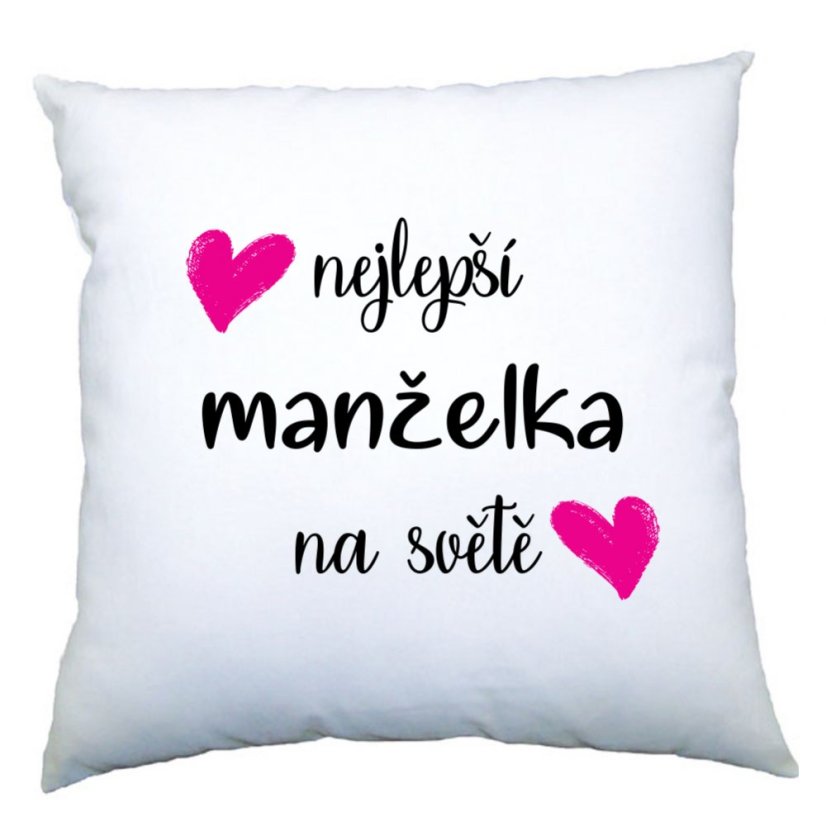 Polštářek - Nejlepší manželka na světě Polštářek - Nejlepší manželka na světě