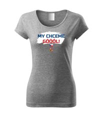Dámské tričko - My chceme goool!
