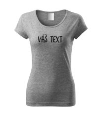 Dámské tričko - Váš text