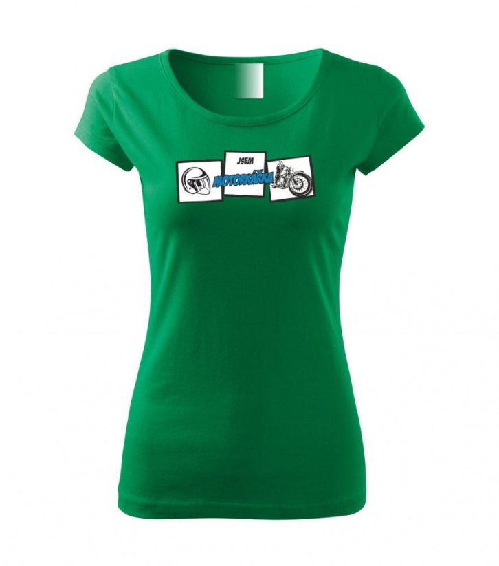 Dámské tričko - Jsem motorkářka - Barva: Středně zelená