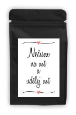 Káva - Nečum na mě a udělej mě