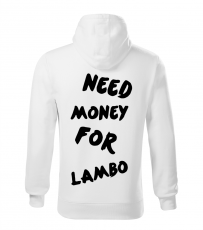 Pánská mikina - Need money for Lambo