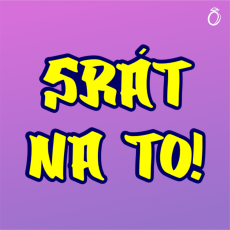 Pánské tričko - SRÁT NA TO!