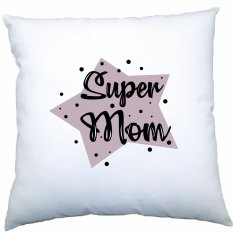 Vankúšik - Hviezda - Super mom