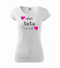 Dámské tričko - Nejlepší teta na světě - Povidlo Dámské tričko - Nejlepší teta na světě - Povidlo