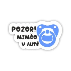 Samolepka na auto - Pozor mimčo v autě - Chlapeček