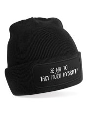 Čepice - Se na to taky můžu vysrat