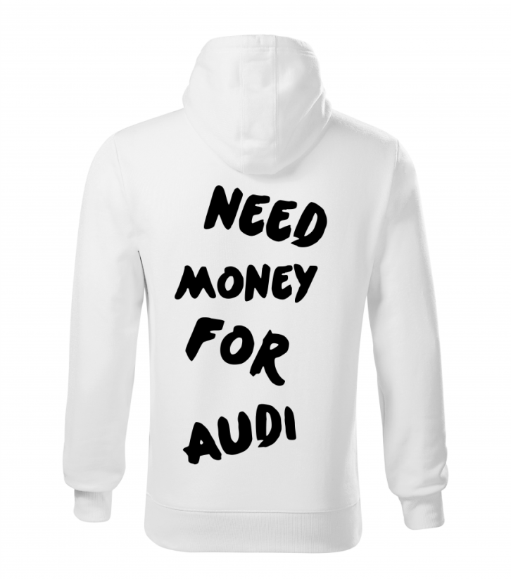 Pánska mikina - Need money for Audi