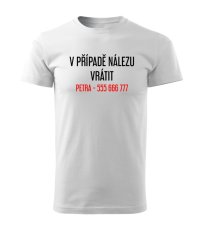 Pánské tričko - V případě nálezu - vraťte ...