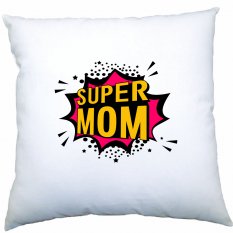Polštářek - Super mom