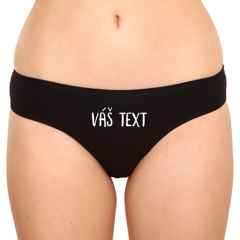 Dámske nohavičky - Váš text