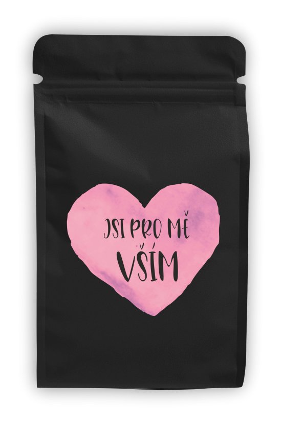 Káva - Jsi pro mě vším - růžová