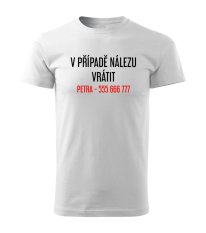 Pánské tričko - V případě nálezu - vraťte ...