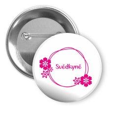 Svatební placka - KYTKY - Svědkyně