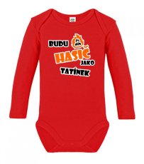 Dětské body s dlouhým rukávem - Budu hasič jako tatínek