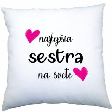 Vankúšik - Najlepšia sestra na svete