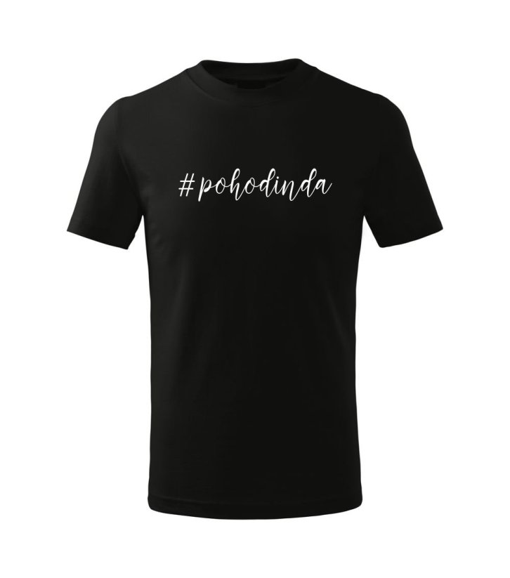 Dětské tričko - #POHODINDA