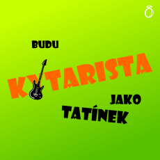 Dětské body - Budu kytarista jako tatínek