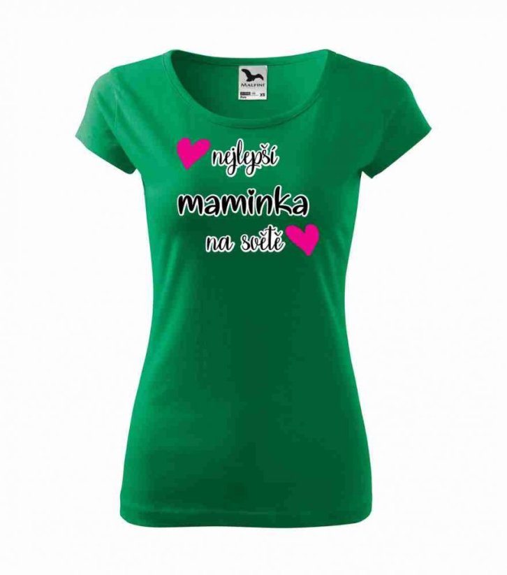 Dámské tričko - Nejlepší maminka na světě - Barva: Středně zelená