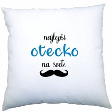 Vankúšik - Najlepší otecko na svete