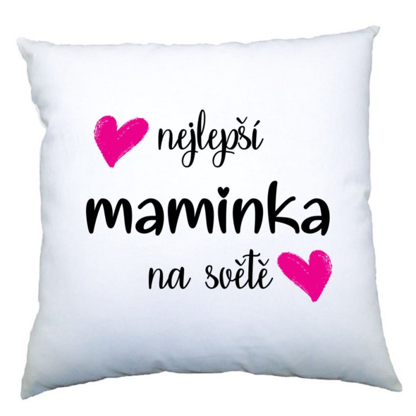 Polštářek - Nejlepší maminka na světě Polštářek - Nejlepší maminka na světě