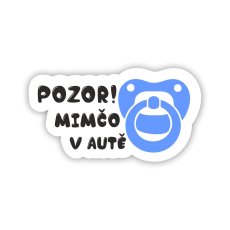 Samolepka na auto - Pozor mimčo v autě - Chlapeček