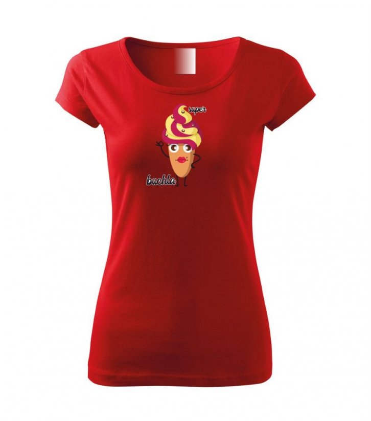 Dámské tričko - Super buchta - Barva: Červená