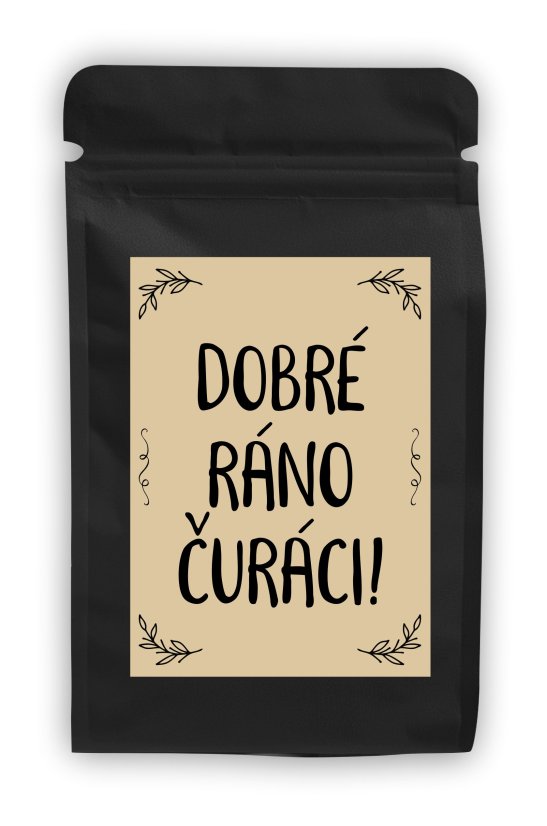 Káva - Dobré ráno čuráci!