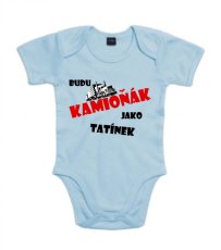 Body pro miminka -  budu kamioňák jako tatínek - Povidlo.cz
