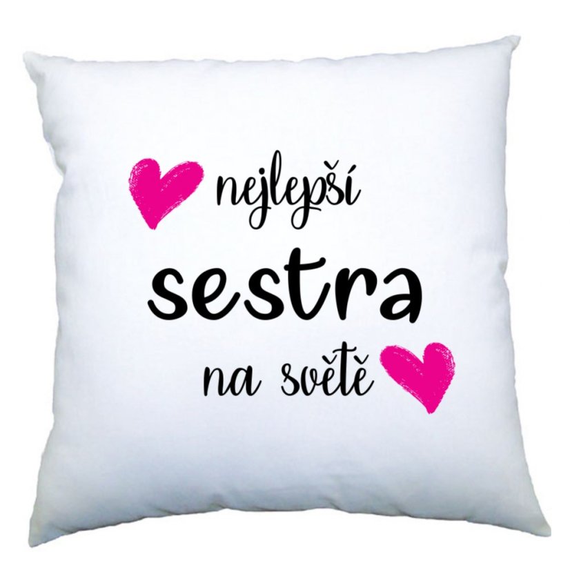 Polštářek - Nejlepší sestra na světě Polštářek - Nejlepší sestra na světě