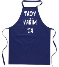 Zástěra - Tady vařím já