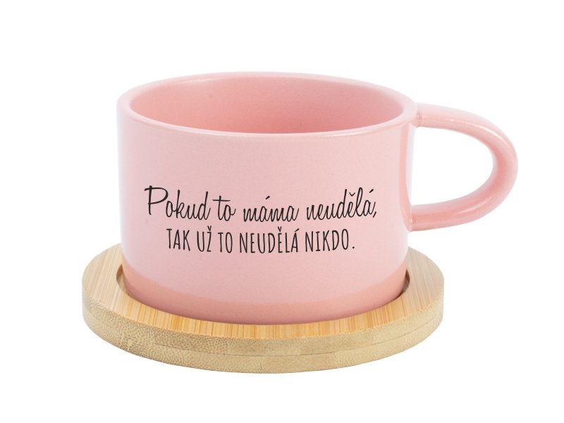 Hrnek makronka - Pokud to máma neudělá, tak už to neudělá nikdo Hrnek makronka - Pokud to máma neudělá, tak už to neudělá nikdo