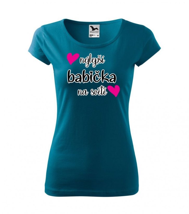 Dámské tričko - Nejlepší babička na světě - Barva: Petrolejová