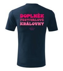 Pánské tričko - Doplněk festivalové královny