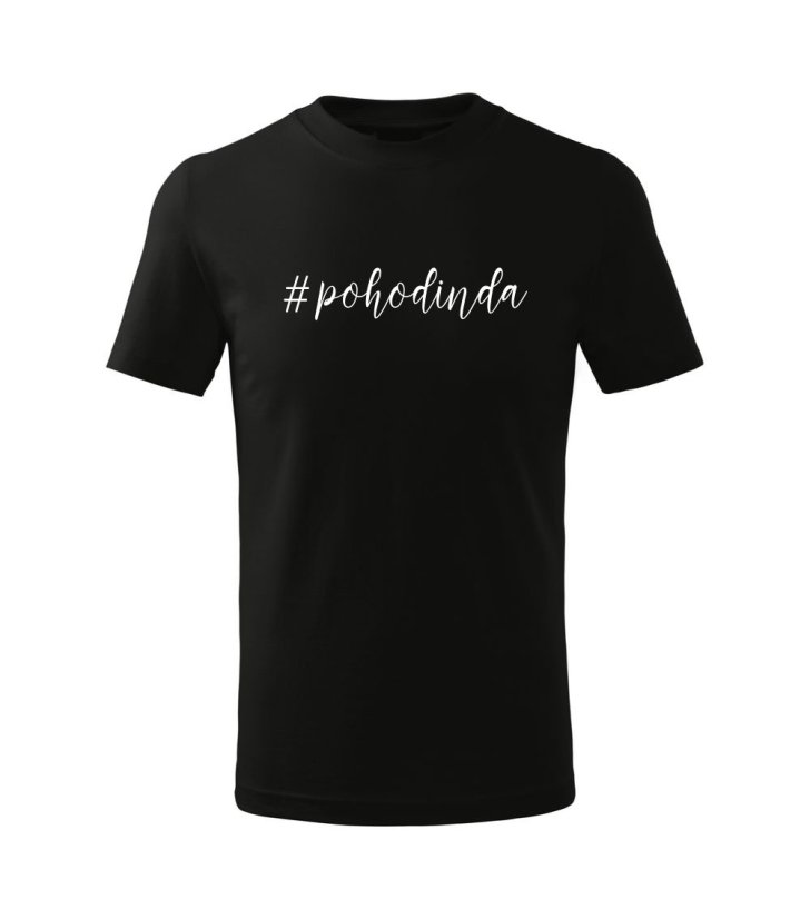 Dětské tričko - #POHODINDA