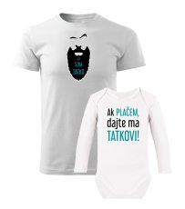 Rodinný set - Pánske tričko a Body - Ak pláčem
