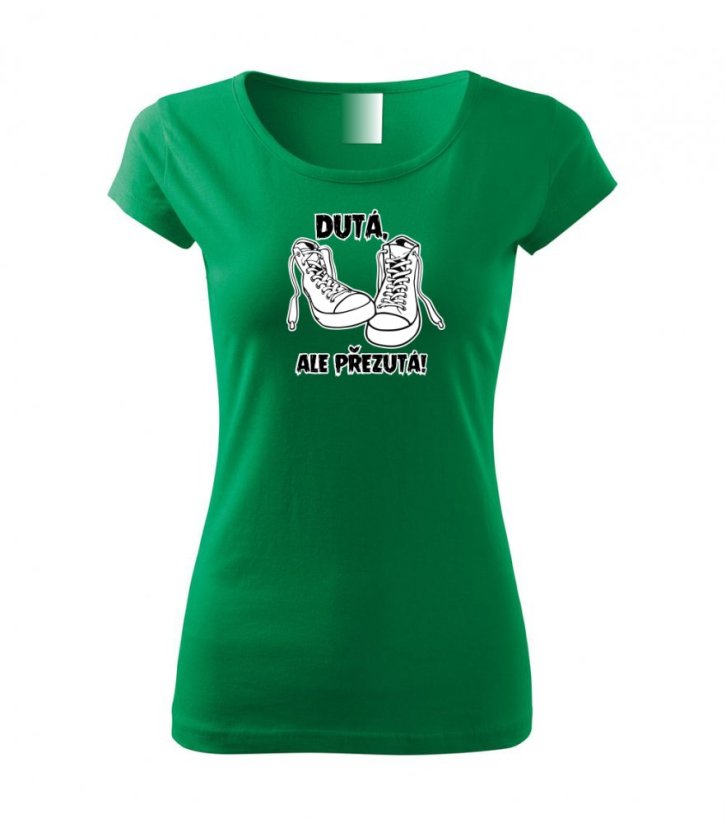 Dámské tričko - Dutá, ale přezutá - Barva: Středně zelená