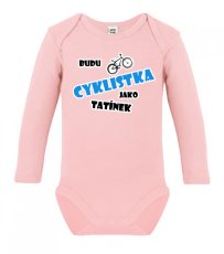 Dětské body s dlouhým rukávem - Budu cyklistka jako tatínek