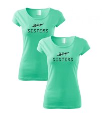 Tričká pre kamarátky - Sisters